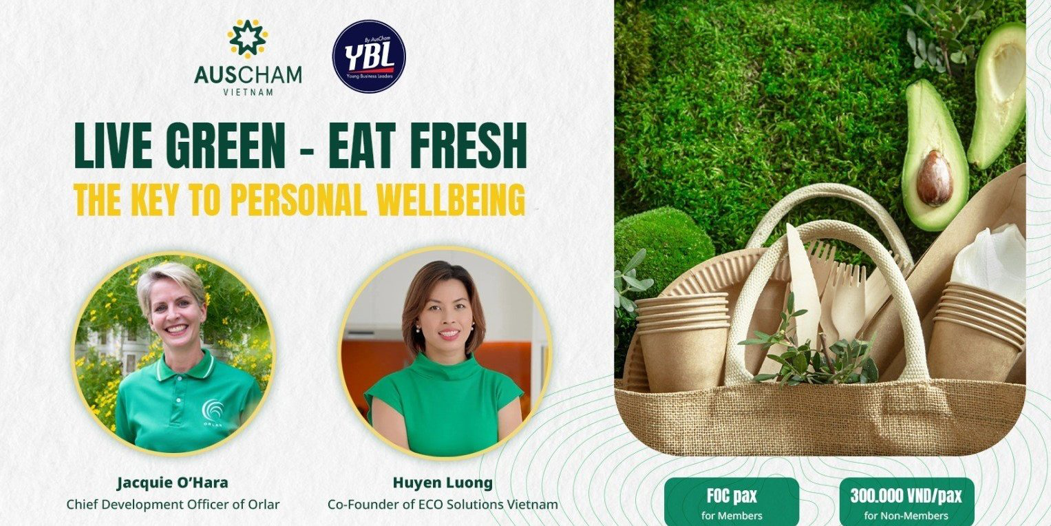 thumbnails [AusCham YBL] Live Green - Eat Fresh: The Key to Personal Wellbeing